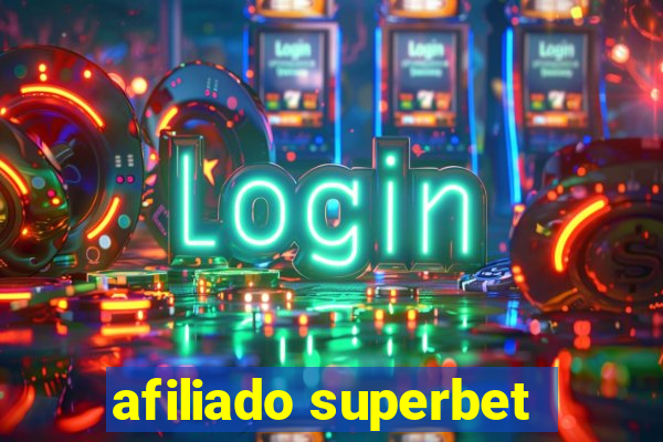 afiliado superbet